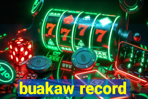 buakaw record